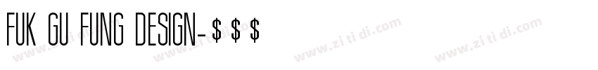 FUK GU FUNG DESIGN字体转换